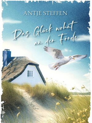 cover image of Das Glück wohnt an der Förde